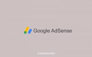 Belajar Google Adsense dari Pemula Hingga Mahir