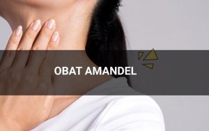 Obat Amandel